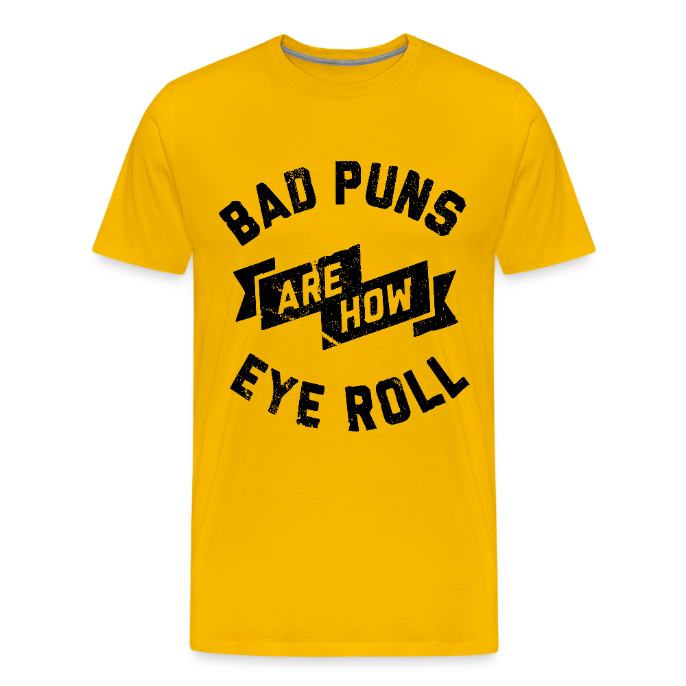 Bad Puns - Men's Premium T-Shirt - sun yellow