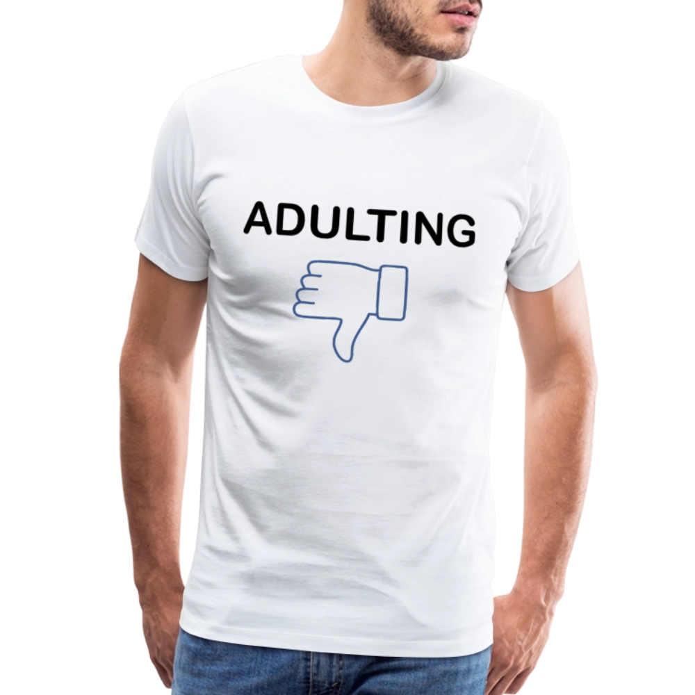 Adulting - Men's Premium T-Shirt - white
