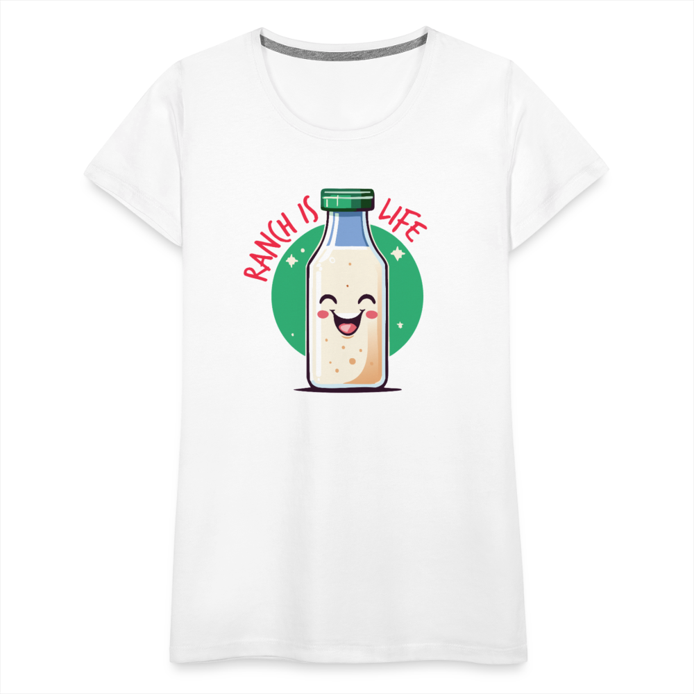 Ranch is Life - Women’s T-Shirt - white
