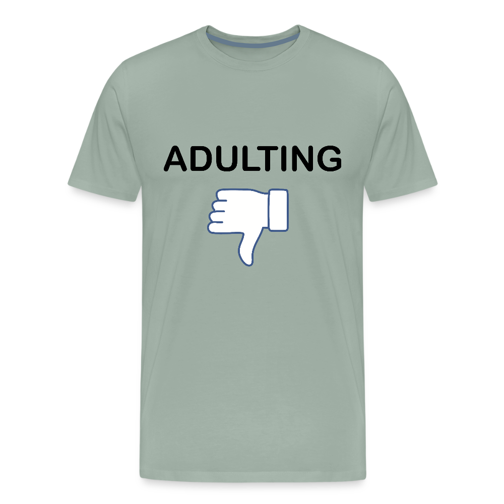 Adulting - Men's Premium T-Shirt - steel green