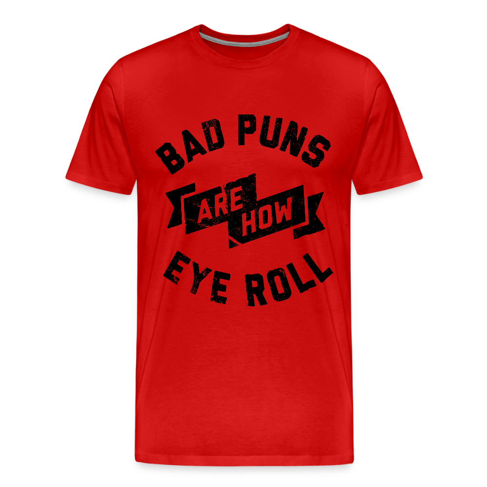 Bad Puns - Men's Premium T-Shirt - red